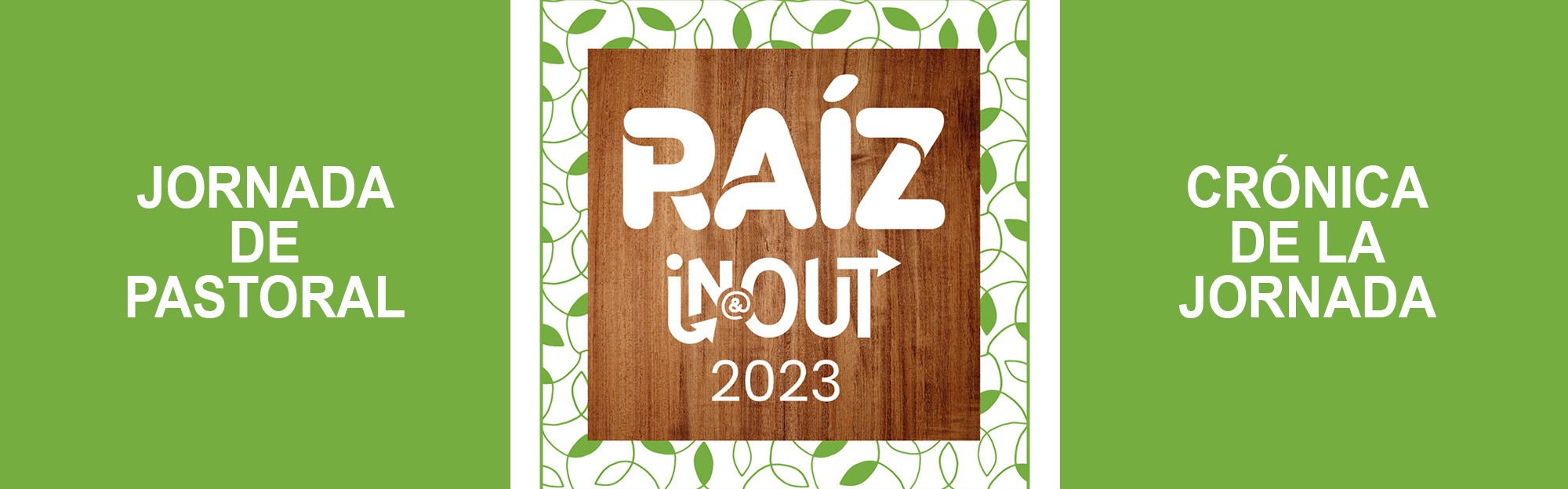 Raiz In&Outslider cronica